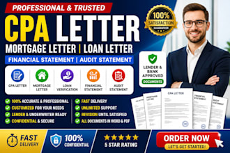 write sign us cpa letter, mortgage letter, financial audit statement, loan