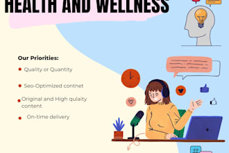 write SEO health and wellness blog posts and articles