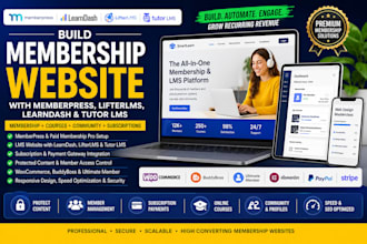 build memberpress, wordpress membership website, lifterlms membership website