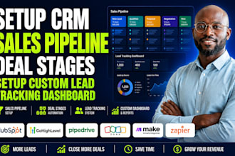 setup CRM sales pipeline deal stages setup custom lead tracking dashboard