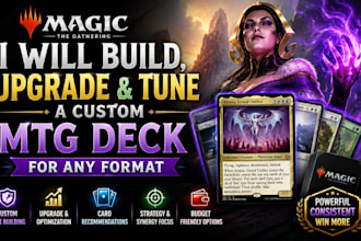 build, upgrade and tune a custom magic the gathering mtg deck for any format