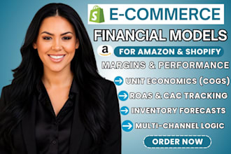 build custom ecommerce financial models and forecasting templates
