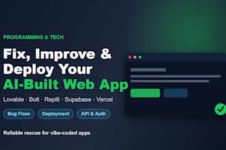 fix improve or deploy your ai built web app