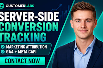 set up customerlabs conversion tracking server side tracking and marketing attri