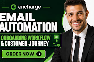 set up encharge email automation onboarding workflow and customer journey