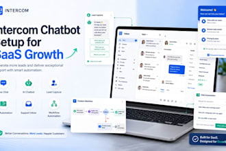 intercom chatbot setup for saas lead generation and customer support