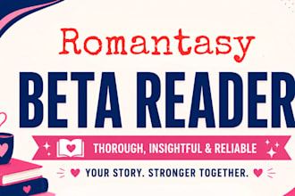 beta read your romantasy novel, paranormal beta reader, dark fantasy beta reader
