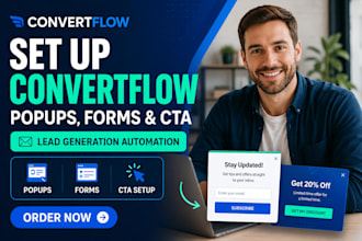 set up convertflow popups, forms, cta and lead generation automation
