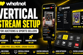 setup whatnot vertical stream with obs for auctions and sports sellers