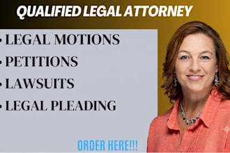 write legal motions, lawsuits, complaints, legal appeal