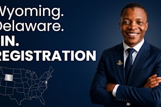 register your wyoming or delaware llc and obtain your ein for US business