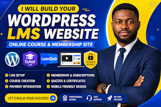 build wordpress elearning lms website, learndash, tutor lms pro, learnpress
