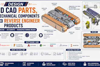 design 3d cad parts, mechanical components  and reverse engineer products