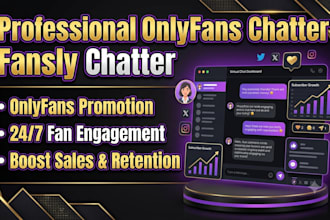 be your onlyfa ns chatter, fansly chatter and onlyfa ns promotion expert
