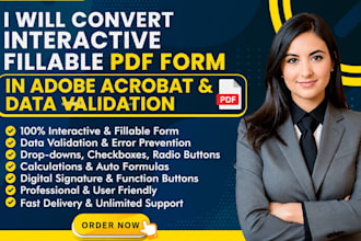 convert  interactive fillable PDF form  in adobe acrobat and data validation
