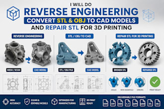 do 3d reverse engineering, convert stl obj to cad and repair stl for 3d printing