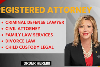 be your family lawyer and legal advisor in family law, divorce, child custody