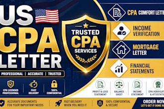 prepare US CPA letter, CPA comfort letter, income verification, mortgage letter,