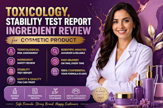 toxicology report stability test report ingredient review for cosmetic product