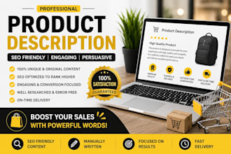 write SEO product descriptions for shopify, amazon and etsy