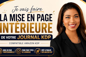 je vais faire la mise en page intérieure de votre journal KDP pour amazon