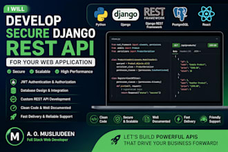 develop a secure django rest API for your web application