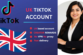 create a UK tiktok account for monetization and business