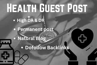 provide health guest post on high authority health websites