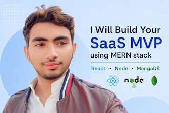 build your saas mvp using mern stack react node mongodb