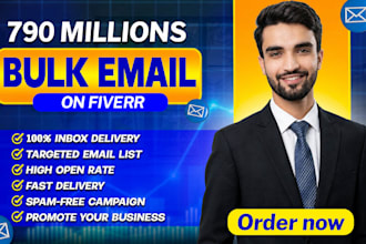 send 790 million bulk emails, email blast and email marketing campaign to inbox