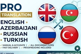 do professional translation in english, russian, turkish, azerbaijani