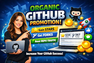 do your organic github promotion to gain stars fork repo traffic