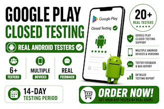 provide closed testing 12 testers 20 testers mobile app testing 12 testers