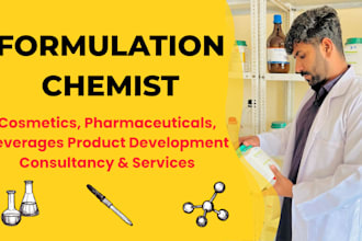 be your formulation chemist for product development