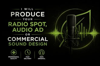 produce your radio spot, audio ad or commercial sound design