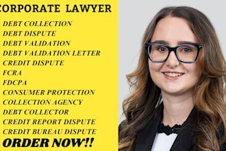 assist with debt collection disputes, consumer violation, credit report issues