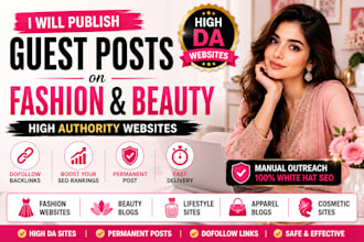 publish guest posts on fashion beauty and lifestyle blogs