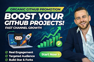 do organically github project promotion for fast channel growth