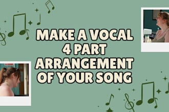 create a vocal arrangement for your song