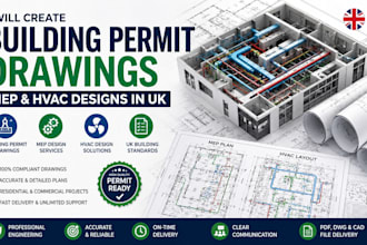 create building permit drawings mep and hvac designs in UK