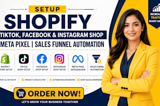 setup shopify tiktok facebook instagram shop meta pixel sales funnel automation