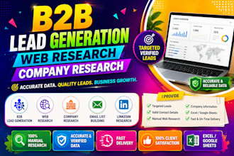 do b2b lead generation, web research, company research and email list building