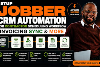 setup jobber CRM automation for contractor scheduling workflow invoicing sync