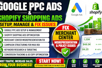 setup and manage google ppc adword shopify shopping ads fix misrepresentation