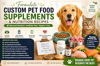 formulate custom pet food supplements and nutrition recipes