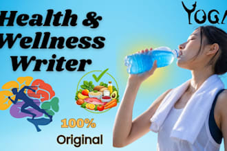 write healthy lifestyle blog posts and articles