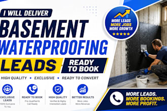 deliver basement waterproofing leads ready to book, foundation repair, sump pump
