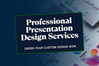design a professional powerpoint and canva presentation