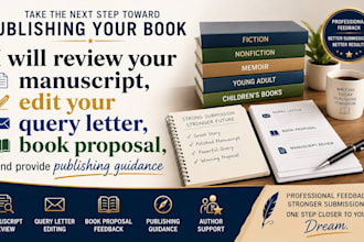review your manuscript, edit your query letter, book proposal, publishing guide