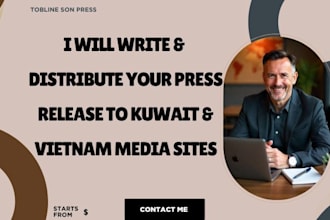 write and distribute your press release to kuwait and vietnam media sites